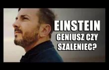 Albert Einstein - genialny naukowiec?