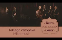 Mikromusic na jazzowo! - "Takiego Chłopaka" Główny Zawór Jazzu