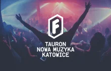 Mój 48-godzinny Raving czyli Tauron Nowa Muzyka 2016