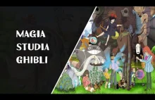 Studio Ghibli - na czym polega magia ich filmów