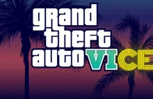 Grand Theft Auto VI powstaje od 2 lat - oto dowód