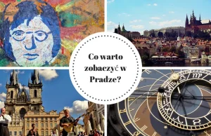 Co warto zobaczyć w Pradze w jeden dzień?