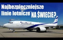 Izraelskie linie lotnicze El Al - najbezpieczniejsze na świecie? ✈