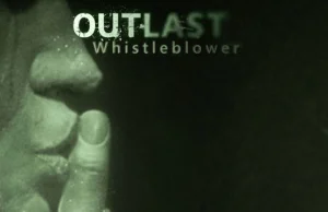 Outlast: Whistleblower