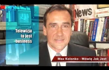 Max Kolonko o TVP - Telewizja to jest business