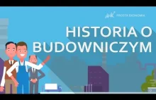 Austriacka Teoria Cyklu Koniunkturalnego | Historia o budowniczym