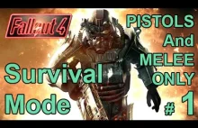 FALLOUT 4 (Survival Mode) PISTOLS AND MELEE ONLY! Part 1 – The Beginning...