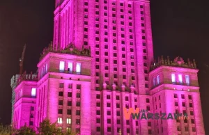 Pałac Kultury i Nauki dziś wieczorem zaświeci się na różowo!