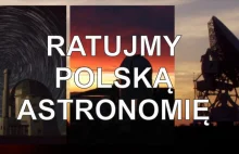Ratujmy polską astronomię!