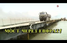 Rosjanie zbudowali most przez Eufrat w rejonie na południowy-wschód od...