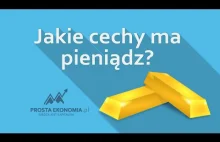 Jakie cechy ma pieniądz?