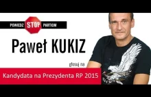 Paweł Kukiz o Komorowskim i wyborach — Kandydat na Prezydenta RP 2015