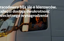 Pracodawcy biją się o kierowców. Najlepsi dostają dwukrotność przeciętnego...