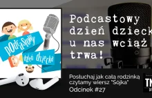 Podcastowy dzień dziecka 2018 cz.2