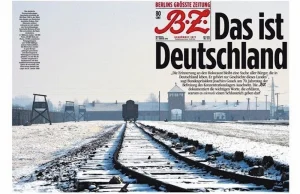 Mocna okładka niemieckiego dziennika. Zdjęcie z Auschwitz podpis: "To są Niemcy"