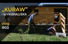 "Kuraw" i wykopaliska - prawie daily-vlog
