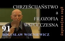 Bogusław Wolniewicz: CHRZEŚCIJAŃSTWO a FILOZOFIA WSPÓŁCZESNA
