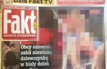 Fakt publikuje NIEOCENZUROWANE zdjęcia zabitej dziewczynki na PIERWSZEJ STRONIE