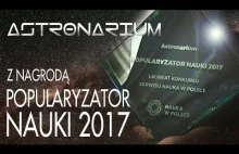 Astronarium z nagrodą Popularyzator Nauki 2017