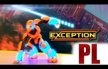 Exception PL Gameplay [Będzie walka z Boss'em]
