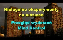 Nielegalne eksperymenty na ludziach - Przegląd wydarzeń mind control -...