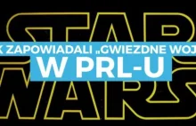 Tak wyglądała polska zapowiedź "Gwiezdnych Wojen" z 1978 roku.
