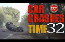 Car Crashes Time 32 - kompilacja wypadków