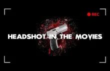 HeadShot In The Movies [Compilation