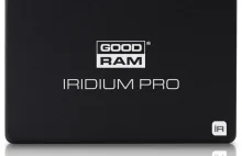 GOODRAM Iridium i Iridium PRO: polskie dyski SSD z wyższej półki.
