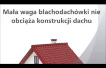 Blachodachówka modułowa - zalety pokrycia dachu domu