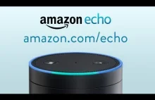 Amazon pokazał "Echo". Ich pomysł na tak modną ostatnio wirtualną sekretarkę