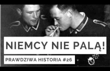 Dlaczego NAZIŚCI nie palili PAPIEROSÓW?