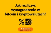 Wynagrodzenie w bitcoin i kryptowalutach – jak rozliczyć? –