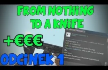 From Nothing To A Knife Odcinek 1 - Jeden euro profit'u w jeden dzień!