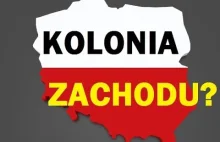 Polska kolonią Zachodu? Ostro o A. Merkel.