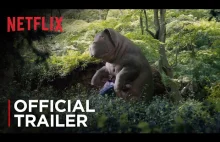 Okja | Oficjalny Trailer [HD] | Netflix