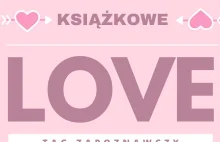 KSIĄŻKI LUBIĘ!: LBA Książkowe Love Tag