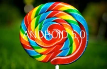 Mirko Info: Android 5.0 Lollipop opóźniony przez problemy z zarządzaniem...