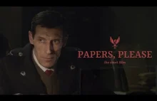 PAPERS, PLEASE - The Short Film (2018) 4K SUBS