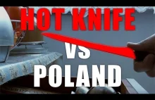 EXPERIMENT 1000 Degree KNIFE vs POLAND