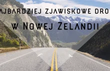 Najpiękniejsze drogi Nowej Zelandii - zdjęcia z road tripu życia