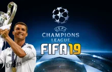 FIFA 19 w końcu z licencją Ligi Mistrzów