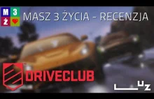 Driveclub - recenzja - Masz 3 Życia