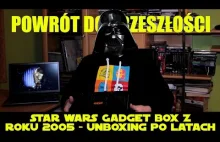 Powrót do przeszłości - Star Wars Gadget Box z roku 2005 - Unboxing po latach