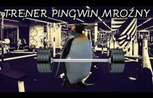 Trener Pingwin Mroźny aka Pingwinowy Koksu