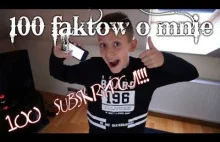 100 SUBÓW!! (100 faktów o mnie i 100 podziękowań) - Action, Please!