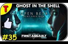 T035 == GHOST IN THE SHELL - Stand Alone Complex - First Assault Online ==...