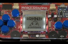 Makerbuino - sam zbuduj i zaprogramuj konsolę przenośną!