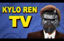 Kylo Ren TV.