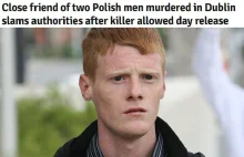 Dublin: Morderca Polaków wyszedł na przepustkę